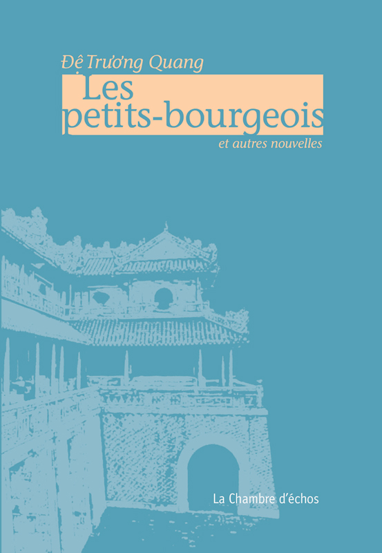 De Truong Quang, Les petits-bourgeois 